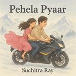 Pehla Pyaar - Suchitra Ray Song Download